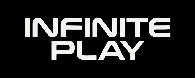INFINITE PLAY